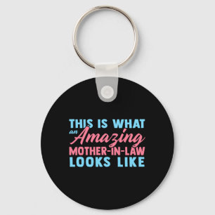 Funny Mother In Law From Daughter Mothers Day Keychain