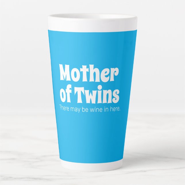 Funny Mother of Twins Bright Blue  Latte Mug (Front)