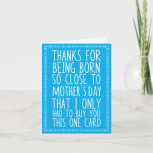 Funny Mother's Day and Birthday Combined Card