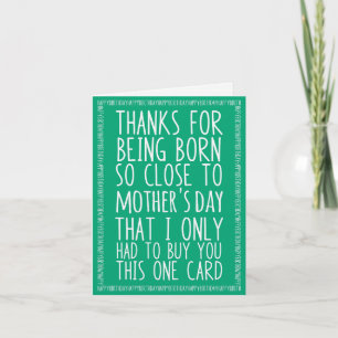 Funny Mother's Day and Birthday Combined Card
