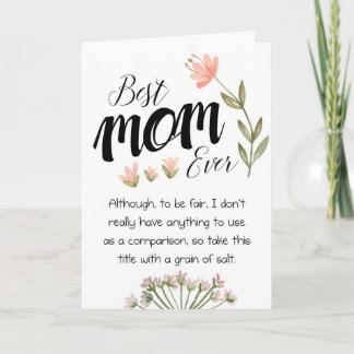funny mothers day card best mom ever floral