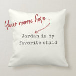 Funny Mothers Day Favourite Child Modern Humour Throw Pillow<br><div class="desc">Funny pillow for Mother's Day OR Father's Day,  give your parents this fun chic modern ivory and charcoal vintage typewriter throw pillow reading ' ...  is my favourite child '. Especially funny for single kids :)</div>