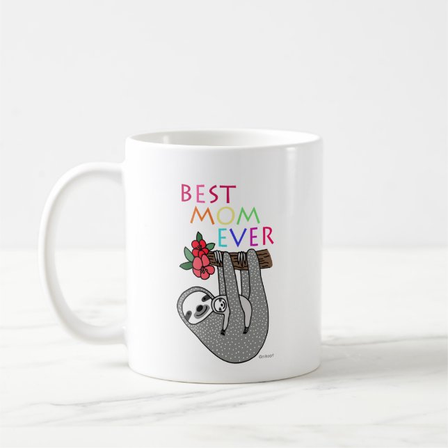 Funny Mother's day gift sloth mom best mom ever Coffee Mug (Left)