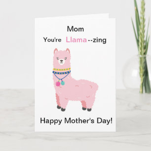 Funny Mother's Day Llama Card
