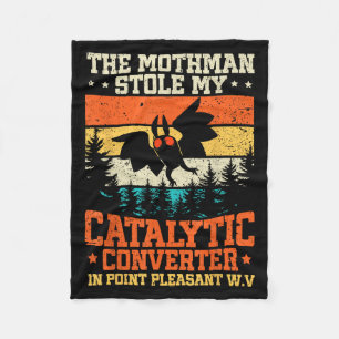 Funny Mothman Stole My Catalytic Converter Mothman Fleece Blanket