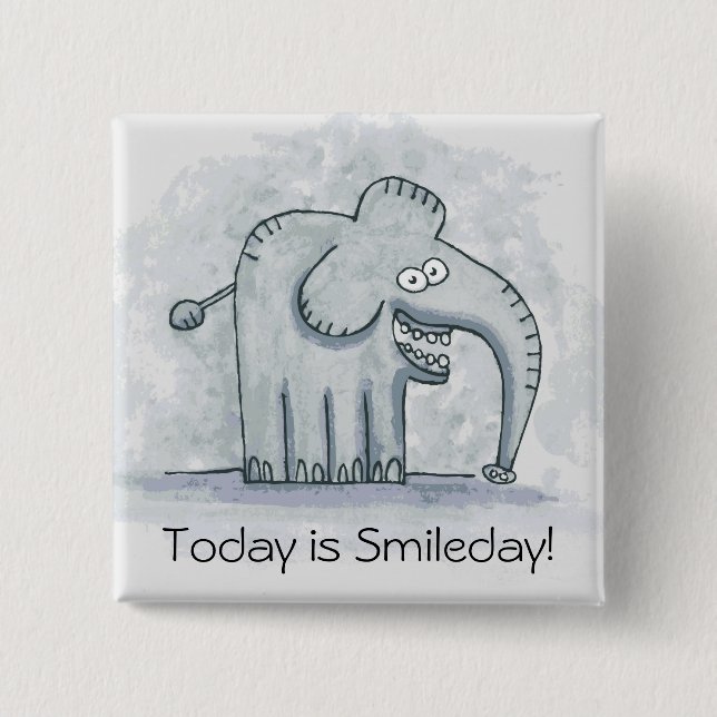 Funny motivational elephant Today is Smileday 2 Inch Square Button (Front)