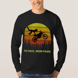 Funny Motocross Idea For Parent Dad Mom Son Dirt B T-Shirt