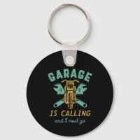 Funny Motorcycle Mechanic The Garage Is Calling