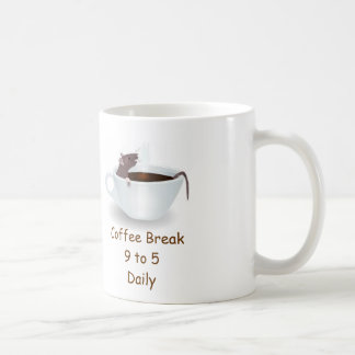 Funny Mouse Mug: Coffee Break 9 to 5 Daily Mug