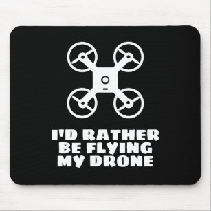 Funny mousepad for drone pilot