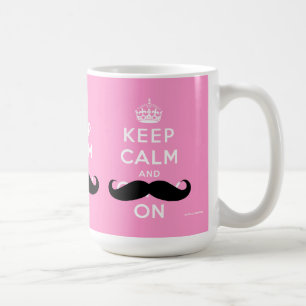 Funny Moustache Keep Calm and Carry On PINK Coffee Mug