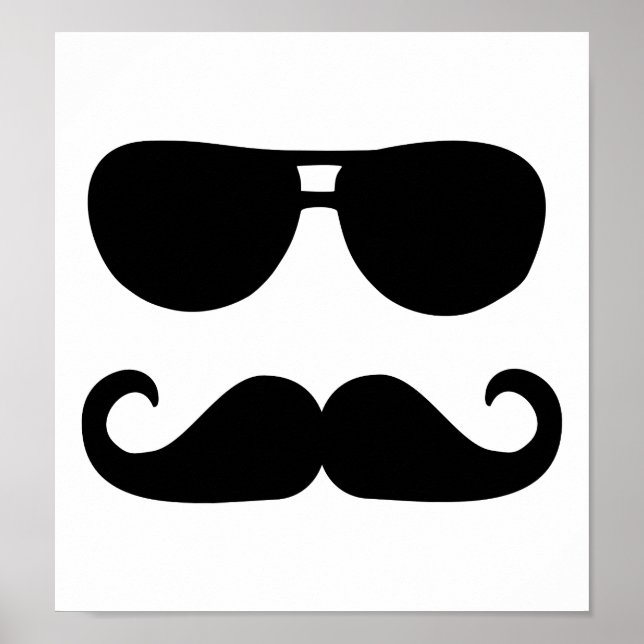 Funny Moustache sunglasses Poster (Front)
