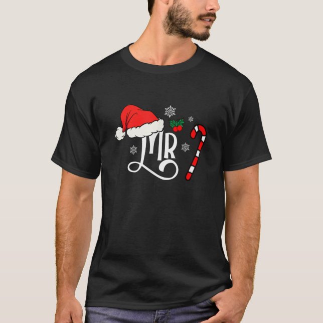 Funny Mr Married Couple Matching Mrs Claus Hat Chr T-Shirt (Front)