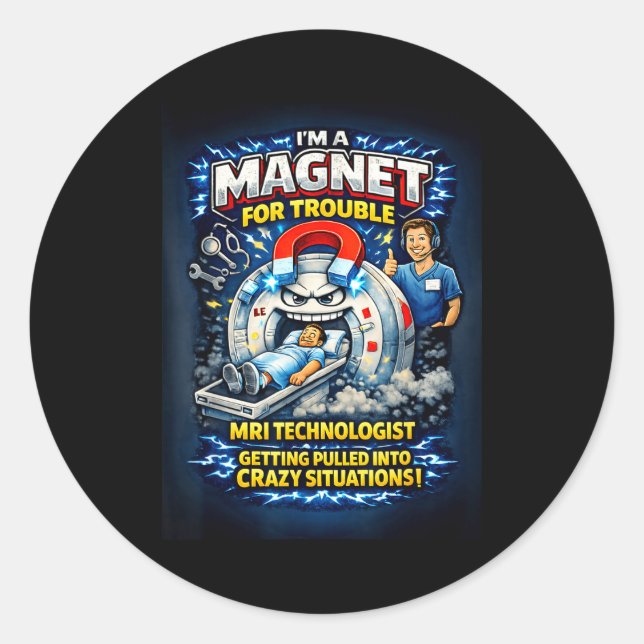 Funny mri technologist  classic round sticker (Front)