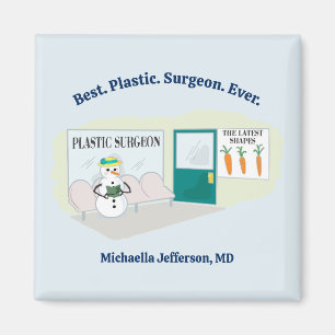 Funny Ms Frosty at plastic surgeon cartoon Magnet