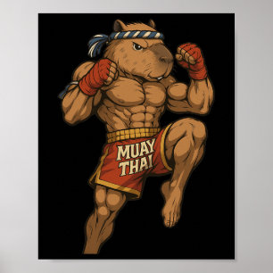 Funny Muay Thai Capybara Thai Boxing Martial Arts  Poster