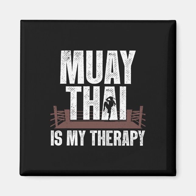 Funny Muay Thai Design For Men Women Kids Muay Tha Magnet (Front)