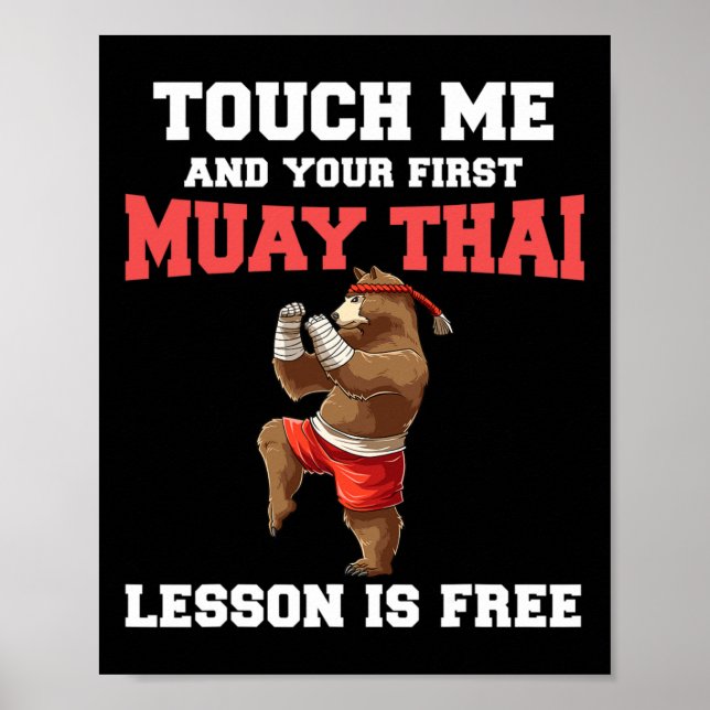 Funny Muay Thai Lesson - Thai Boxing Kickboxing Be Poster (Front)