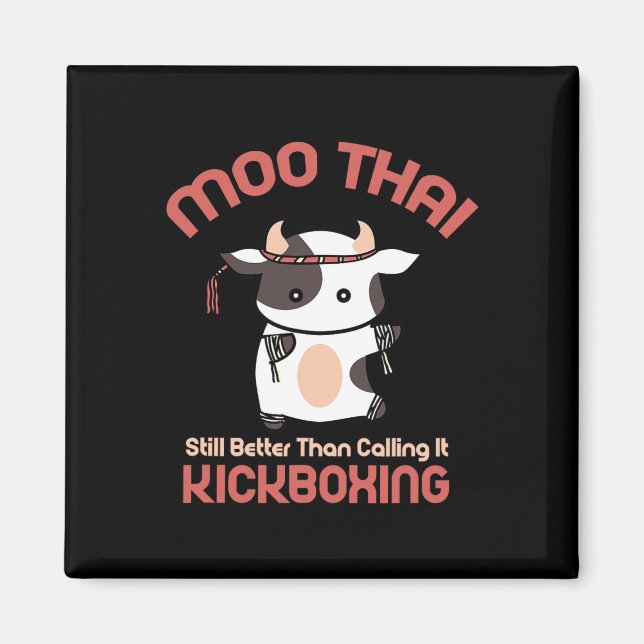 Funny Muay Thai Moo Thai Kickboxing  Magnet (Front)
