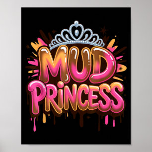 Funny mud princess run squad muddy sisters mudder poster