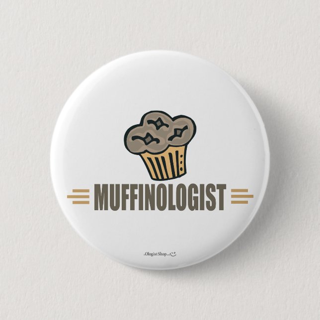 Funny Muffin 2 Inch Round Button (Front)