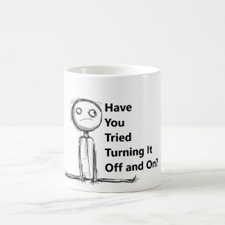 Funny mug for an IT guy
