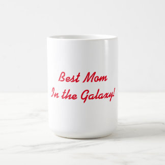 Funny Mug for Mom!