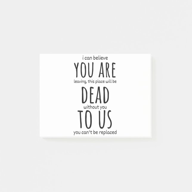 Funny mugs for coworker,You're Dead to Us Now Post-it Notes (Front)