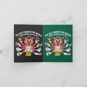 Funny Multi-Tasking Cat Mom The Best Mom Card