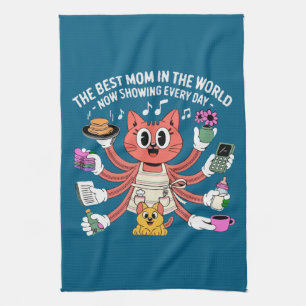 Funny Multi-Tasking Cat Mom The Best Mom Kitchen Towel