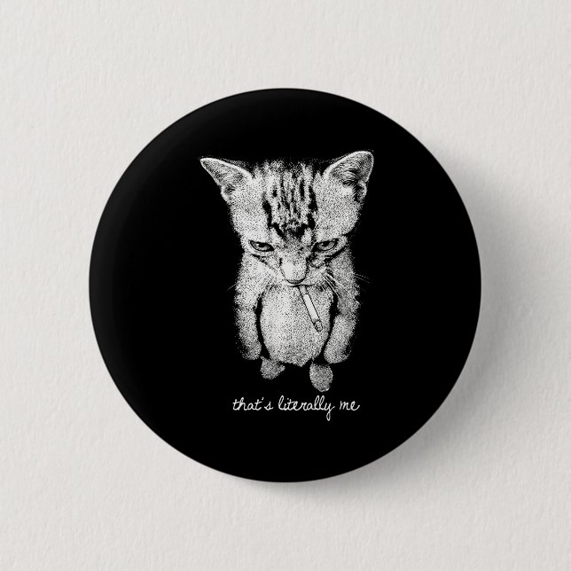 Funny munchkin smoking kitten standing cat meme  2 inch round button (Front)