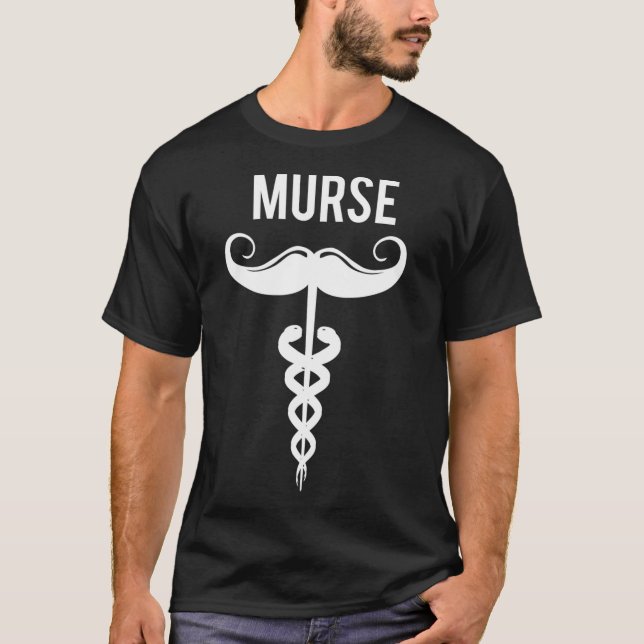 Funny Murse Design For Men Male Nurse T-Shirt (Front)