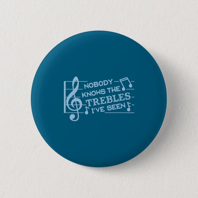 Funny Musicians Treble Joke Pun Music Teachers 2  2 Inch Round Button (Front)