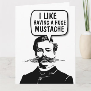 FUNNY MUSTACHE BIRTHDAY Greeting card