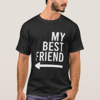 Funny My Best Friend With Arrow Pointing Right Bes