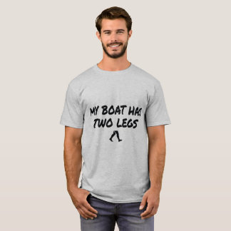Funny My Boat Has Two Legs Bank Fishing T-Shirt
