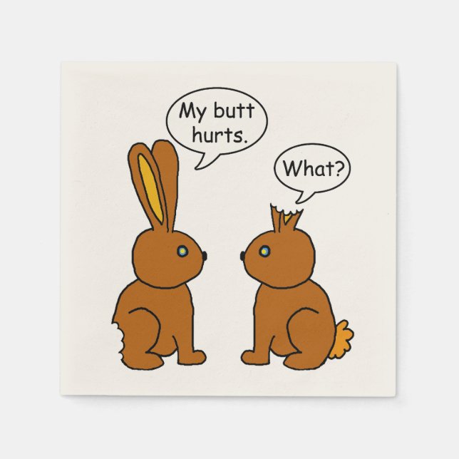 Funny My Butt Hurts Bunnies Napkin (Front)