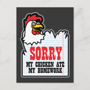 Funny My Chicken Ate My Homework Kids Teacher Postcard