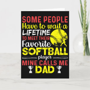 Funny My Favorite Softll Player Calls Me Dad _1 Card