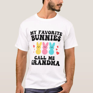 Funny My Favourite Bunnies Call Me Grandma Mother T-Shirt