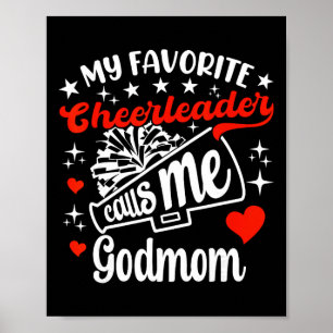 Funny My Favourite Cheerleader Calls Me Godmom Che Poster