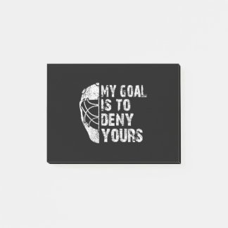 Funny My Goal Is To Deny Yours Hockey Goalie Ice Post-it Notes