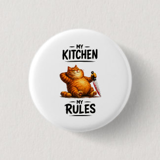 Funny My Kitchen My Rules Orange Cat with Knife 1 Inch Round Button