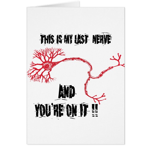 Funny My Last Nerve (Front)