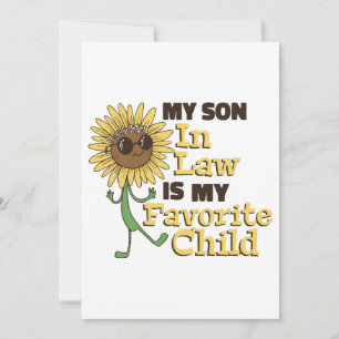 Funny My Son In Law Is My Favourite Child Family M Invitation