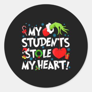 Funny My Students Stole My Heart Ugly Christmas Te Classic Round Sticker