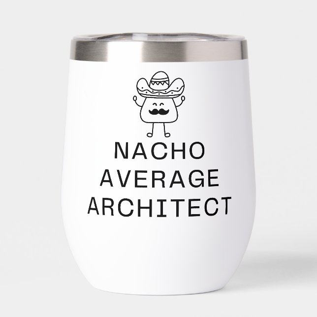 Funny Nacho Average Architect Pun Cute Mustache (Arrière)