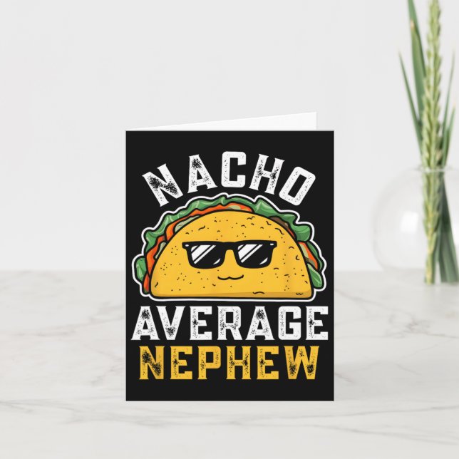 Funny Nacho Average Nephew Cinco De Mayo Mexican F Card (Front)