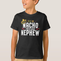 Funny Nacho Average Nephew Sombrero