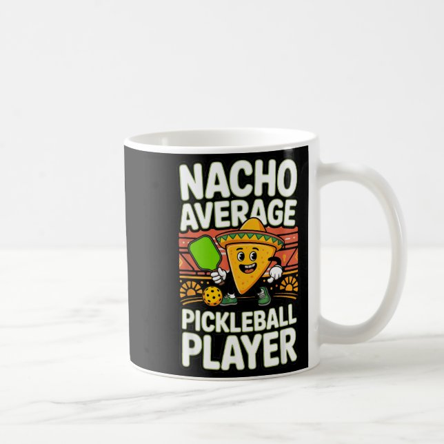 Funny nacho average pickleball player mexican men coffee mug (Right)